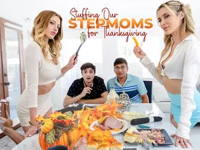 Stuffing Our Stepmoms For Thanksgiving - S2:E9